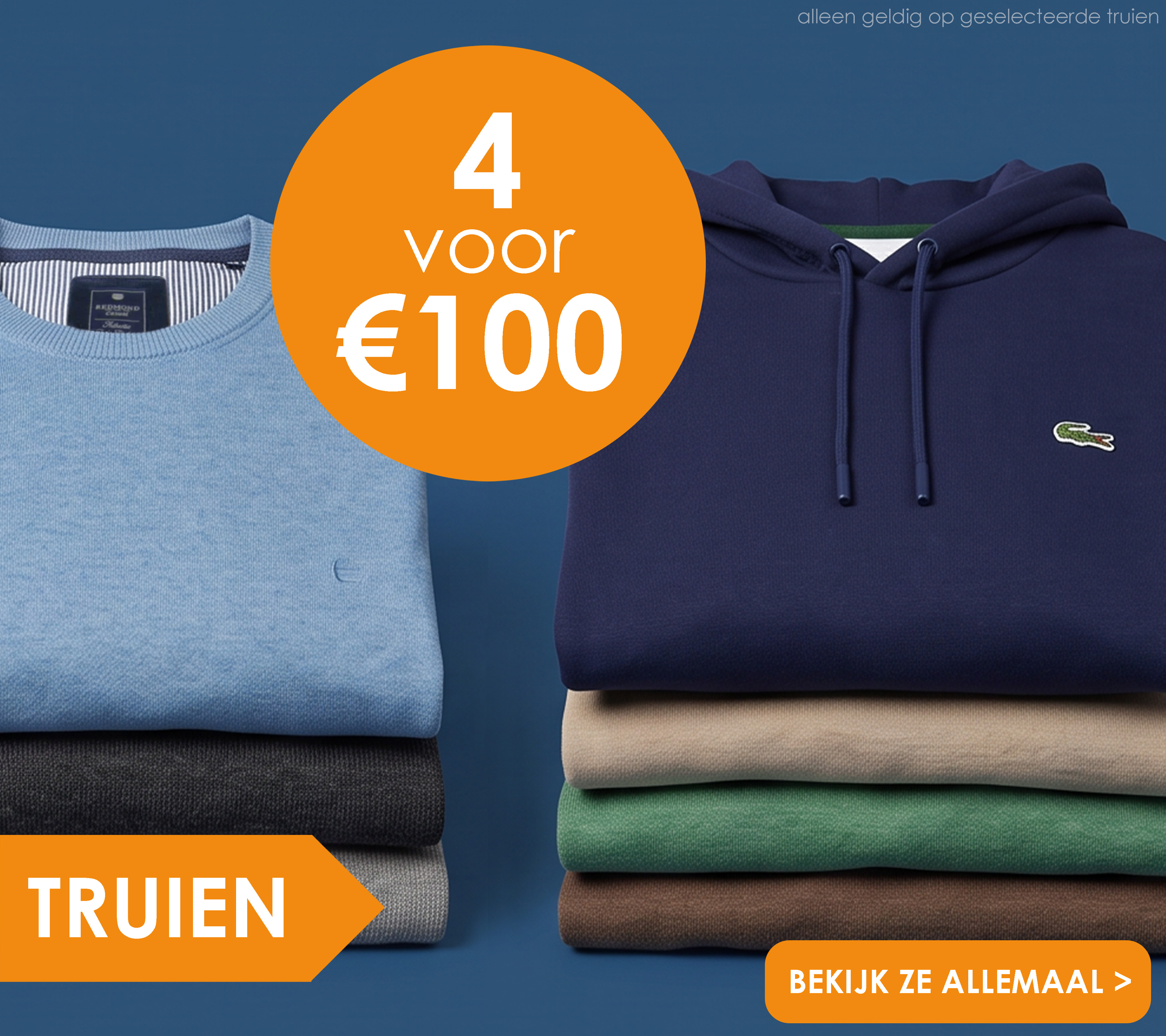4 truien voor 100 euro bij HemdVoorHem, bekijk ze allemaal! alleen geldig op geselecteerde truien
